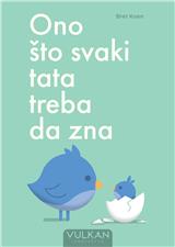 Ono što svaki tata treba da zna